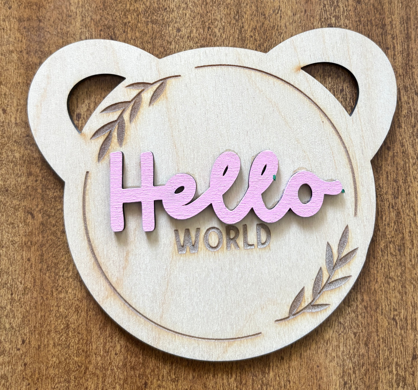 Hello World Bear Sign