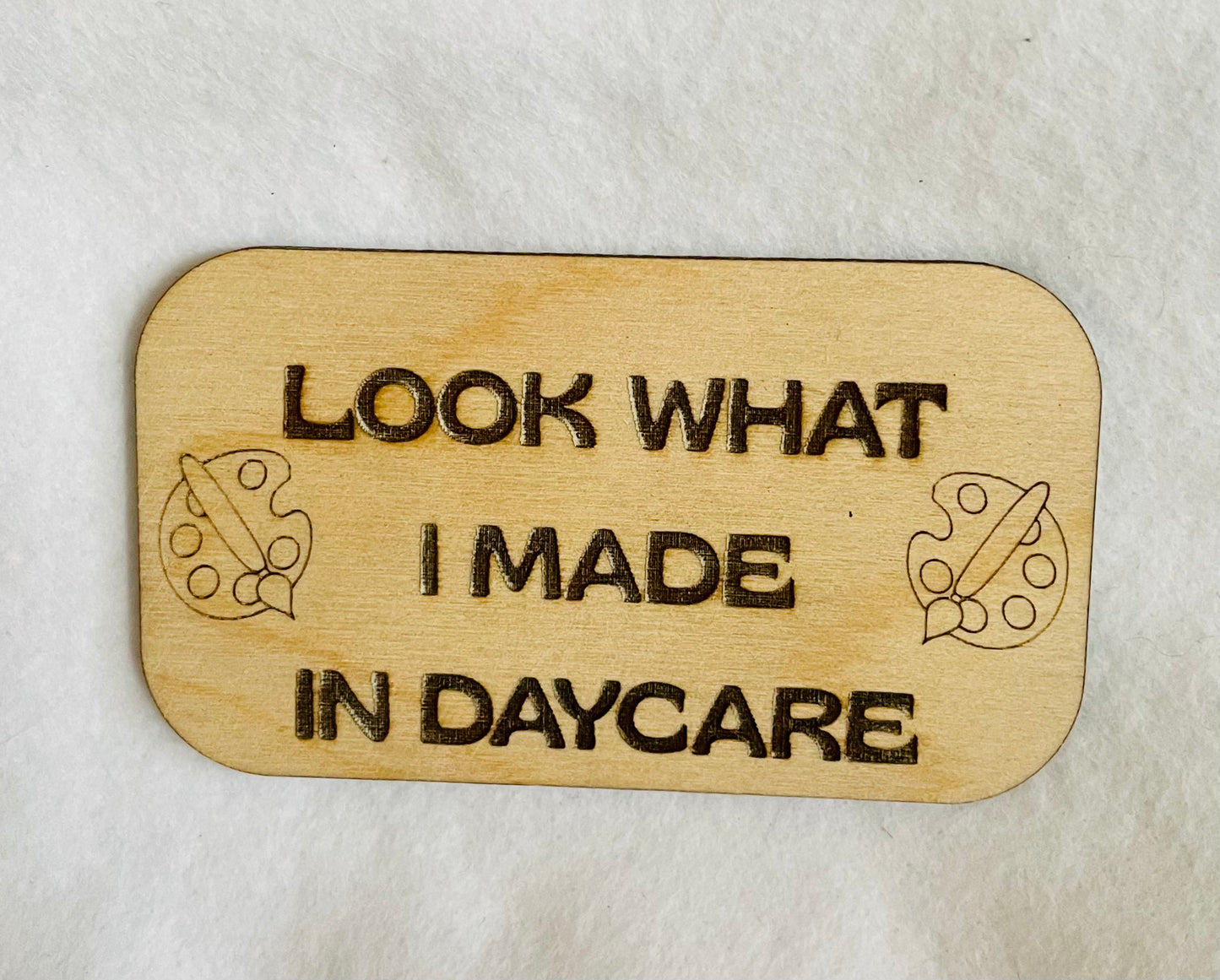 Look What I Made Magnet