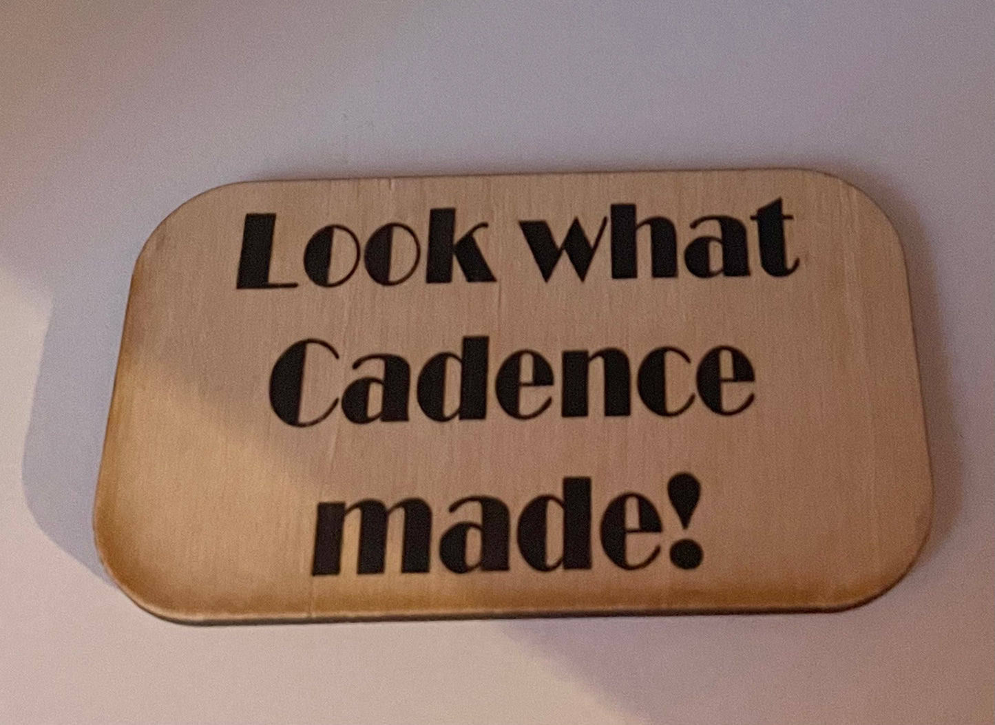 Look What I Made Magnet