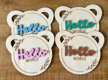 Hello World Bear Sign