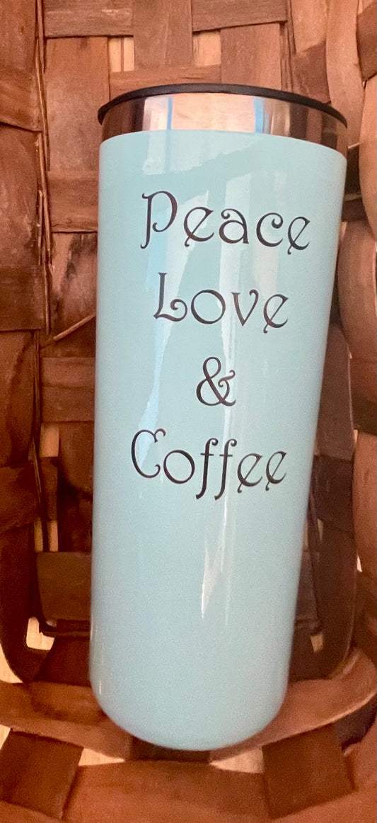 Peace Love Coffee Tumbler