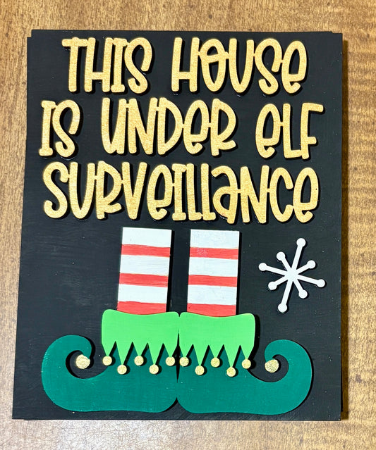 Elf Surveillance Sign