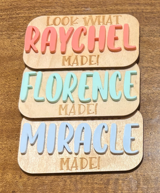 Look What I Made Magnet