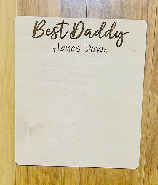 Father’s Day Best Daddy Handprint Sign