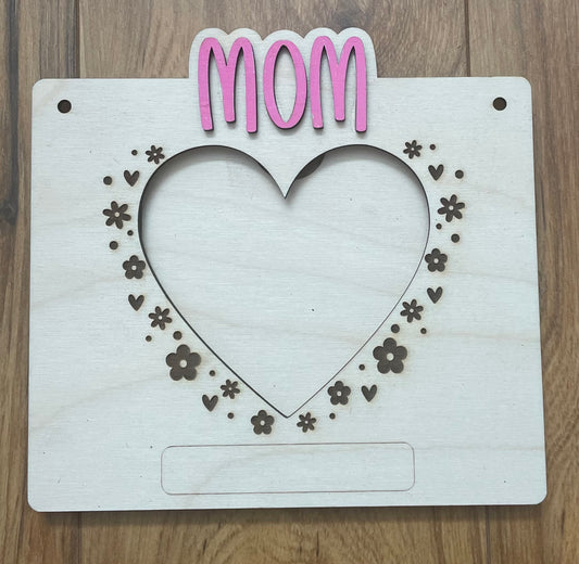 Mom Frame Sign